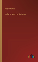 Japhet in Search of His Father