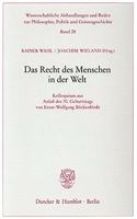 Das Recht Des Menschen in Der Welt