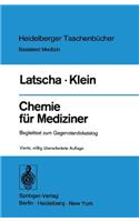 Chemie Fur Mediziner: Begleittext Zum Gegenstandskatalog Fur Die F Cher Der Rztlichen Vorpr Fung