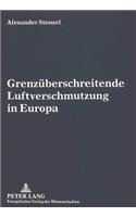 Grenzueberschreitende Luftverschmutzung in Europa