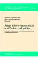 Aeltere Konversationslexika und Fachenzyklopaedien