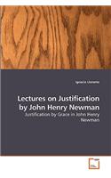 Lectures on Justification by John Henry Newman