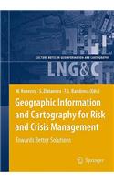 Geographic Information and Cartography for Risk and Crisis Management