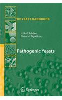 Pathogenic Yeasts
