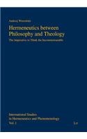 Hermeneutics Between Philosophy and Theology, 1