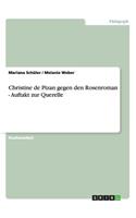 Christine de Pizan gegen den Rosenroman - Auftakt zur Querelle