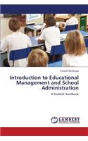 Introduction to Educational Management and School Administration