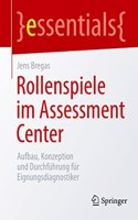 Rollenspiele Im Assessment Center