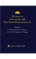 Advances in Stereotactic and Functional Neurosurgery 12