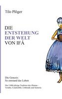 Die Entstehung Der Welt Von Ifá