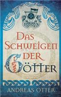 Das Schweigen der Götter