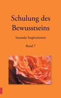 Schulung des Bewusstseins - Sananda Inspirationen