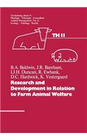 Research and Development in Relation to Farm Animal Welfare