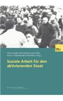 Soziale Arbeit Für Den Aktivierenden Staat