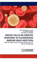 Mouse Cellular Immune Response to Plasmodium Berghei Nk65 Infection