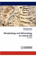 Morphology and Mineralogy on mixed soil