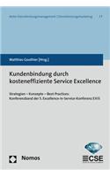 Kundenbindung Durch Kosteneffiziente Service Excellence