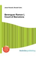 Berenguer Ramon I, Count of Barcelona