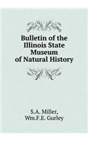Bulletin of the Illinois State Museum of Natural History