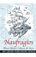 Naufragios: Spanish Edition