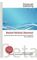 Rachel Nichols (Actress): (English)