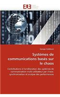 Systèmes de Communications Basés Sur Le Chaos