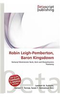 Robin Leigh-Pemberton, Baron Kingsdown: (English)