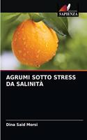 Agrumi Sotto Stress Da Salinità