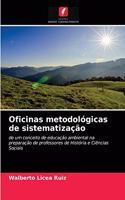 Oficinas metodológicas de sistematização