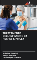 Trattamento Dell'infezione Da Herpes Simplex