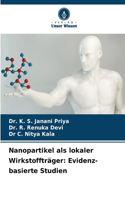 Nanopartikel als lokaler Wirkstoffträger