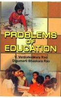 Problems of Education