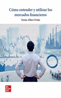 Como entender y utilizar los mercados financieros