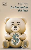La banalidad del bien