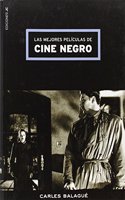Las mejores pelfculas de cine negro / The best black film
