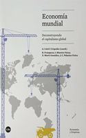 Economia mundial: Deconstruyendo el capitalismo global