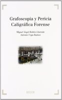 Grafoscopia y Pericia Caligrafica Forense