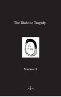 Diabolic Tragedy