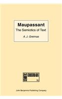 Maupassant: the Semiotics of Text