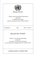 Treaty Series 3164 (English/French Edition): (United Nations Treaty Series / Recueil Des Traites Des Nations Unies)