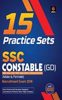 15 Practice Sets SSC Constable (GD) 2018 (Old edition)