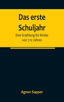 erste Schuljahr