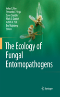 Ecology of Fungal Entomopathogens