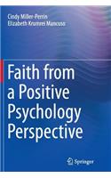 Faith from a Positive Psychology Perspective