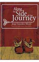 Along the Side of the Journey