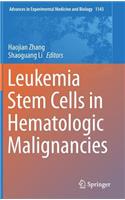 Leukemia Stem Cells in Hematologic Malignancies