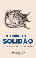 O Timbre da Solidão