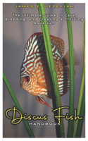 Discus Fish Handbook
