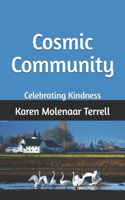 Cosmic Community: Celebrating Kindness(3 Cosmic Celebration)
