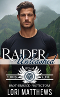 Raider Unleashed: Brotherhood Protectors World